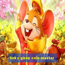 links giros coin master